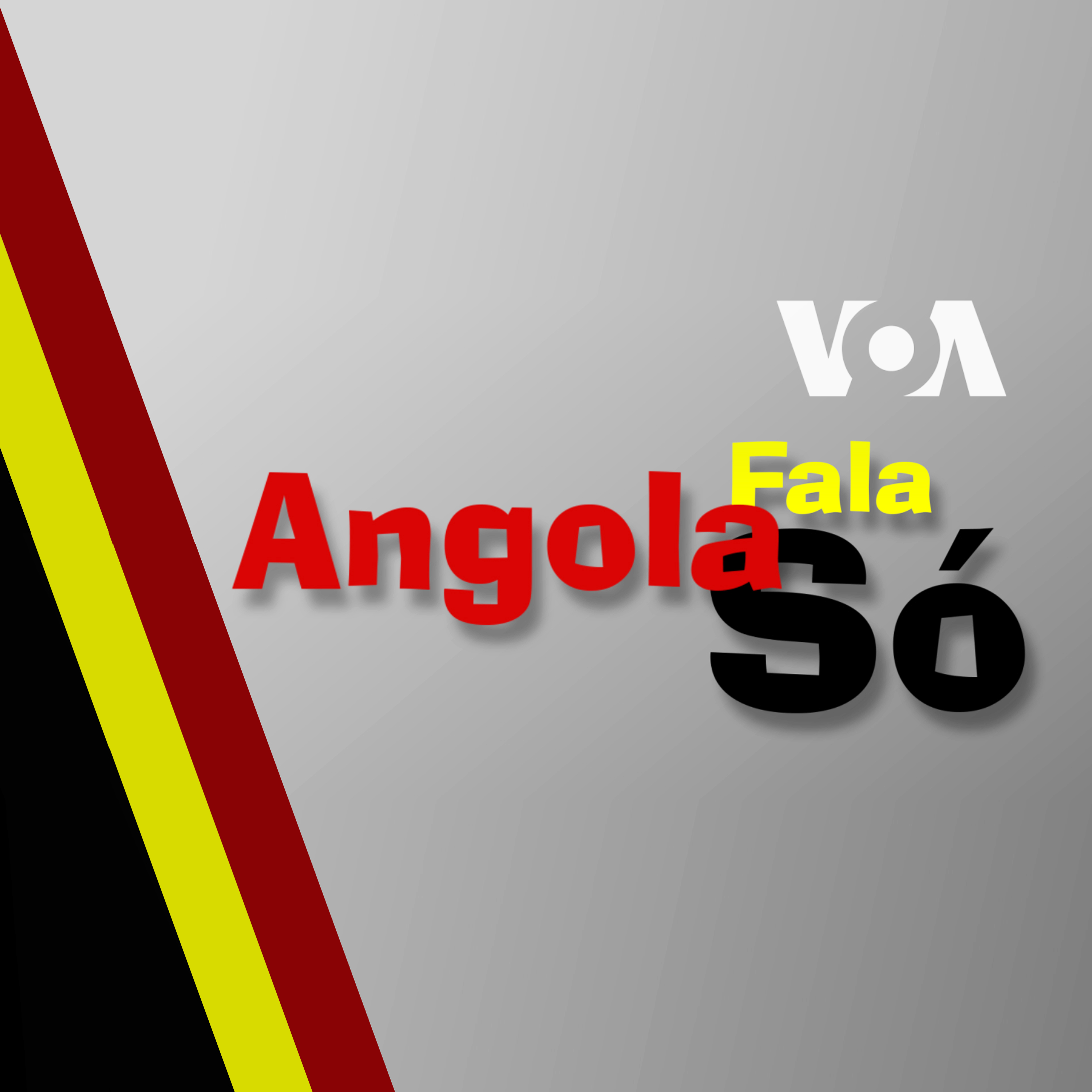  Angola Fala Só - Voz da América. Subscreva o serviço de Podcast da VOA Português.