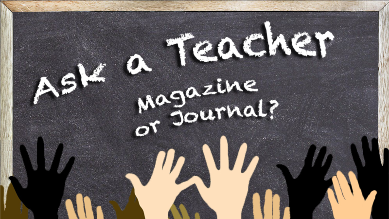 Magazine or Journal?