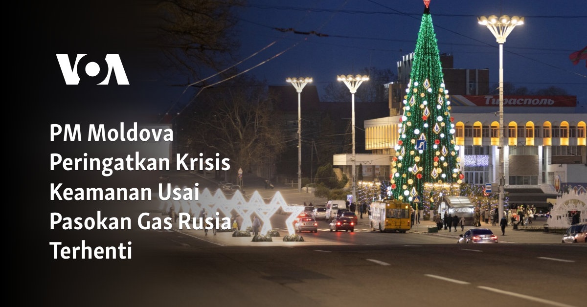 PM Moldova Peringatkan Krisis Keamanan Usai Pasokan Gas Rusia Terhenti