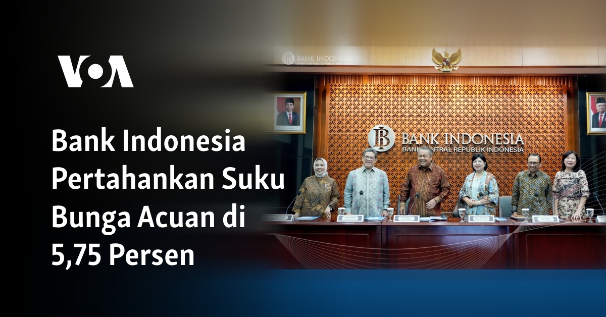 Bank Indonesia Pertahankan Suku Bunga Acuan Di 5,75 Persen