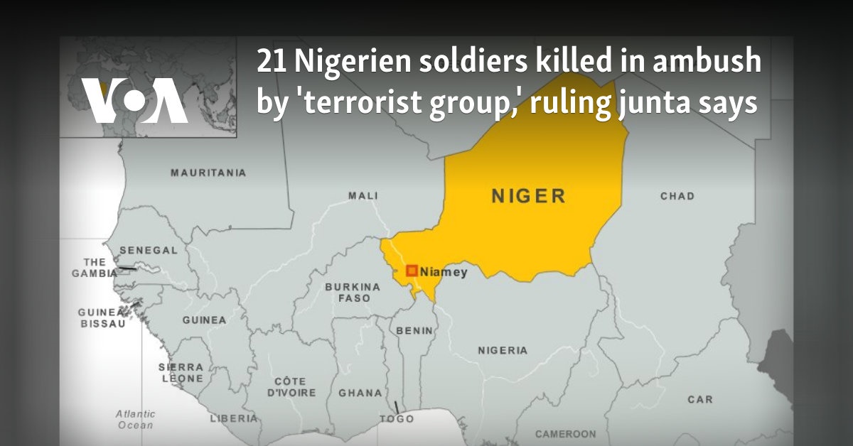 21 Nigerien soldiers killed in ambush by 'terrorist group,' ruling junta says