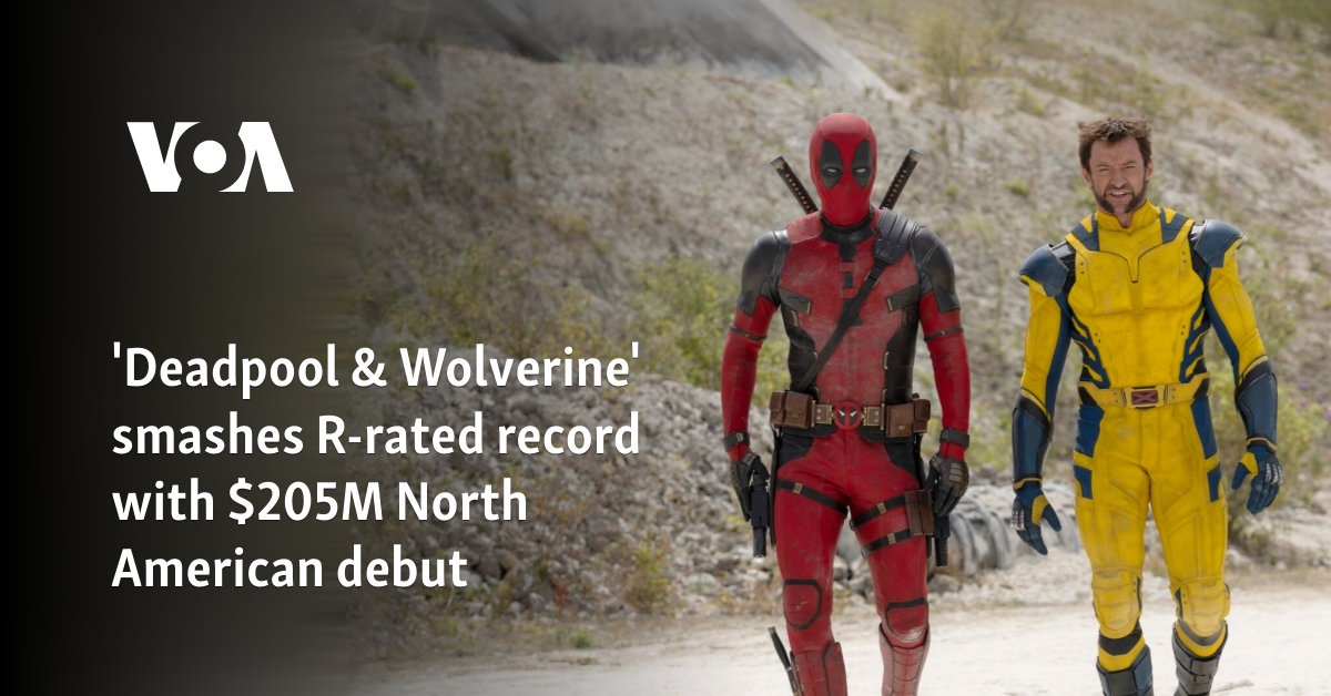 ‘Deadpool & Wolverine’ smashes R-rated record with 5M North American debut