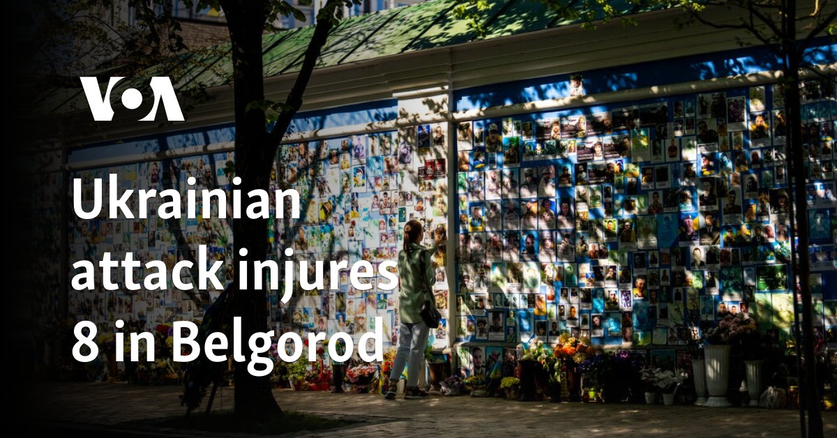 Ukrainian attack injures 8 in Belgorod