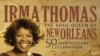 2010 Marks 50 Years of Hits for Irma Thomas 