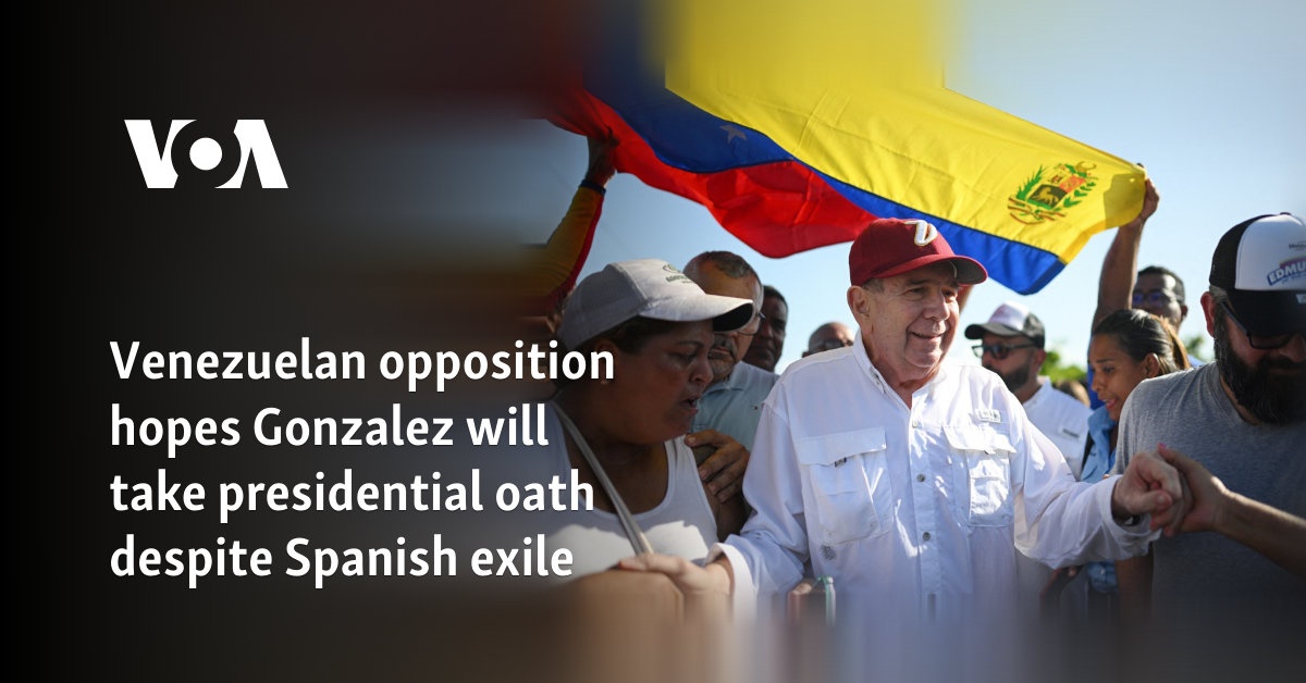 Venezuelan opposition hopes Gonzalez will take presidential oath despite Spanish exile