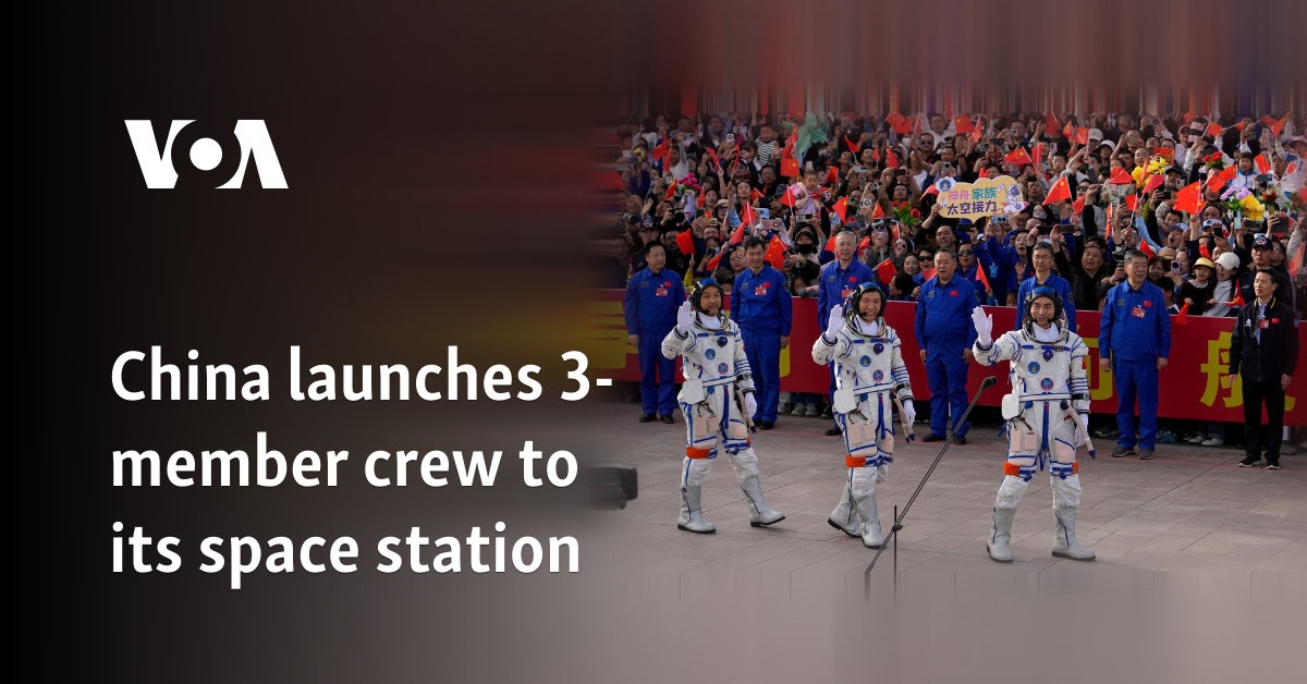 China launches 3-member crew to its space station