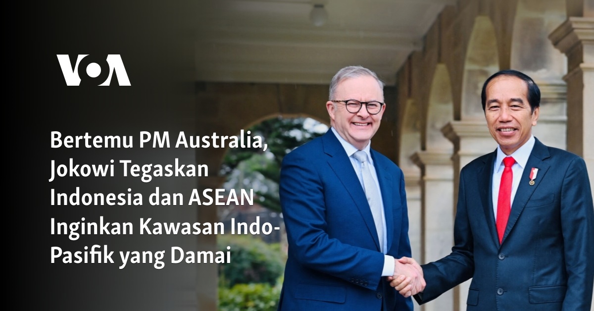 Bertemu PM Australia, Jokowi Tegaskan Indonesia Dan ASEAN Inginkan ...