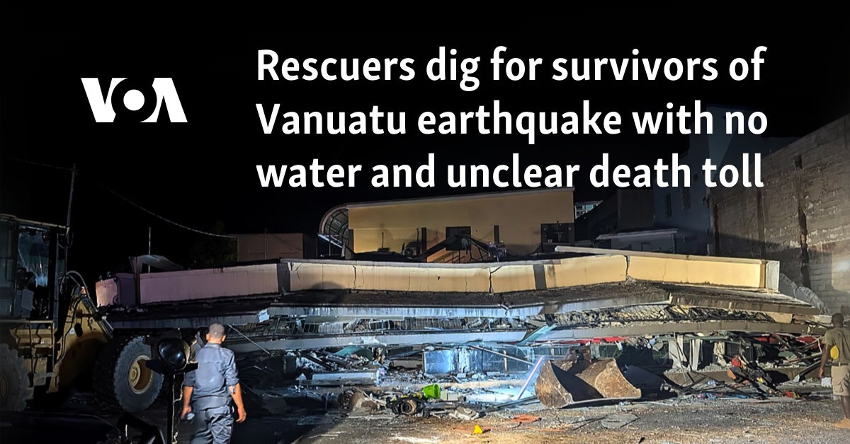 Rescue workers dig for Vanuatu earthquake survivors with no water and death toll unclear