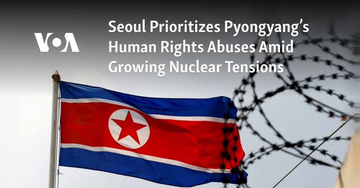 Seoul Prioritizes Pyongyang’s Human Rights Abuses Amid Growing Nuclear ...