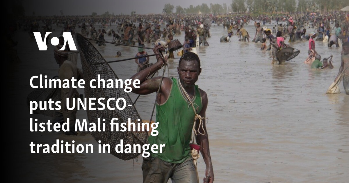 Climate change puts UNESCO-listed Mali fishing tradition in danger