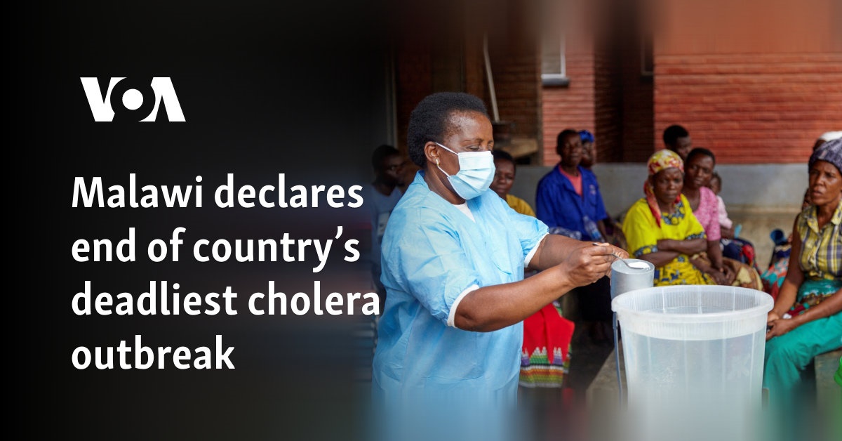 Malawi declares end of country’s deadliest cholera outbreak  