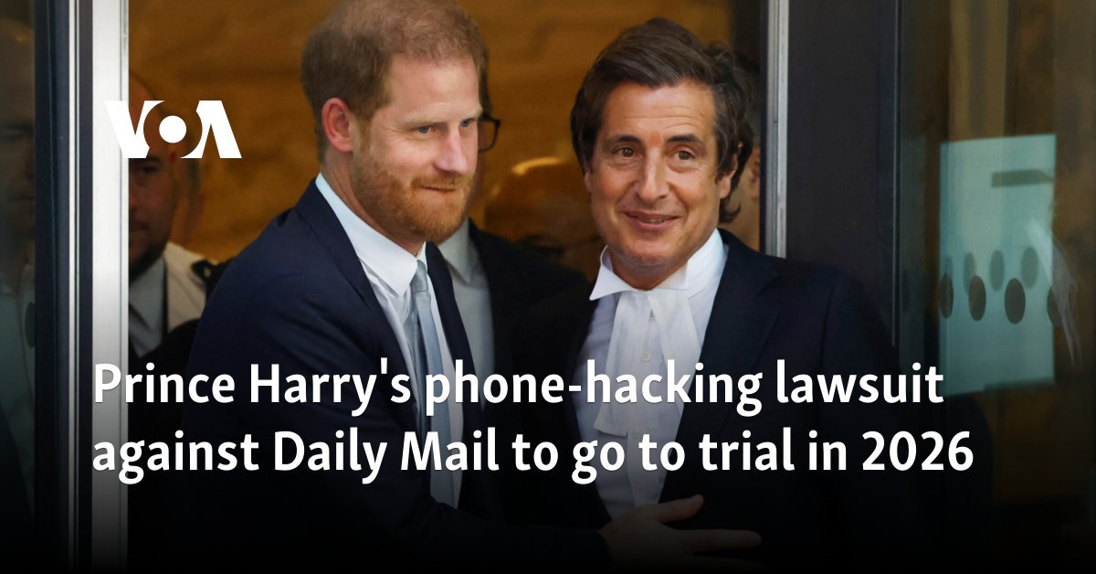 Prince Harry's phone-hacking lawsuit against Daily Mail to go to trial in 2026