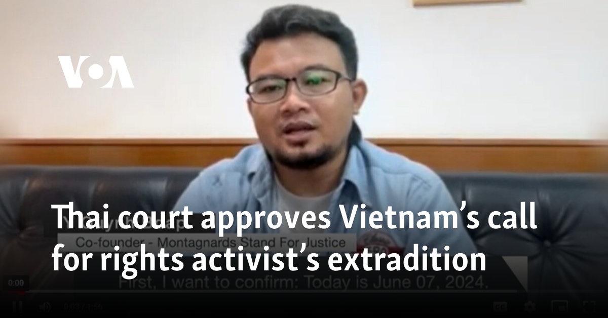 Thai court approves Vietnam's call for rights activist’s extradition