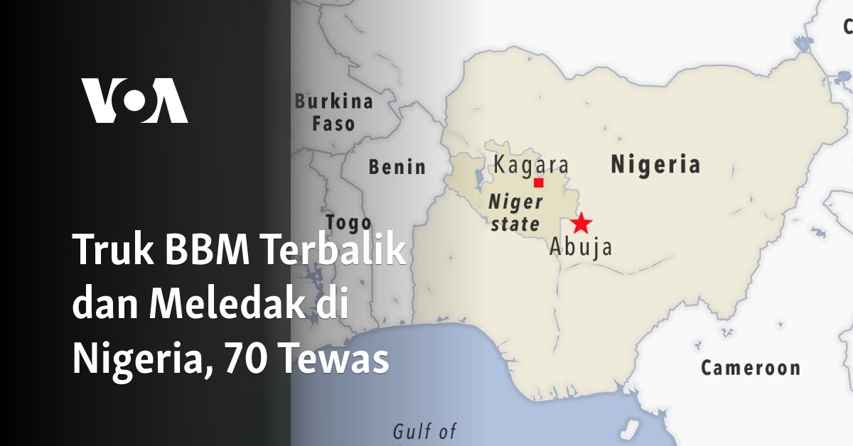 Truk BBM Terbalik dan Meledak di Nigeria, 70 Tewas