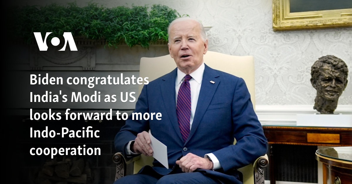 Biden congratulates India's Modi as US looks forward to more Indo-Pacific cooperation