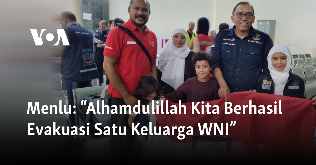 Menlu: “Alhamdulillah Kita Berhasil Evakuasi Satu Keluarga WNI”