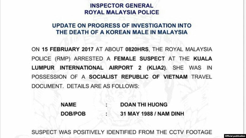 Cảnh sát Hoàng gia Malaysia nói hôm 15/2 rằng người phụ nữ đã bị giữ lại tại Nhà ga số 2 của Sân bay Quốc tế Kuala Lumpur và cô ta mang các giấy thông hành của Việt Nam.