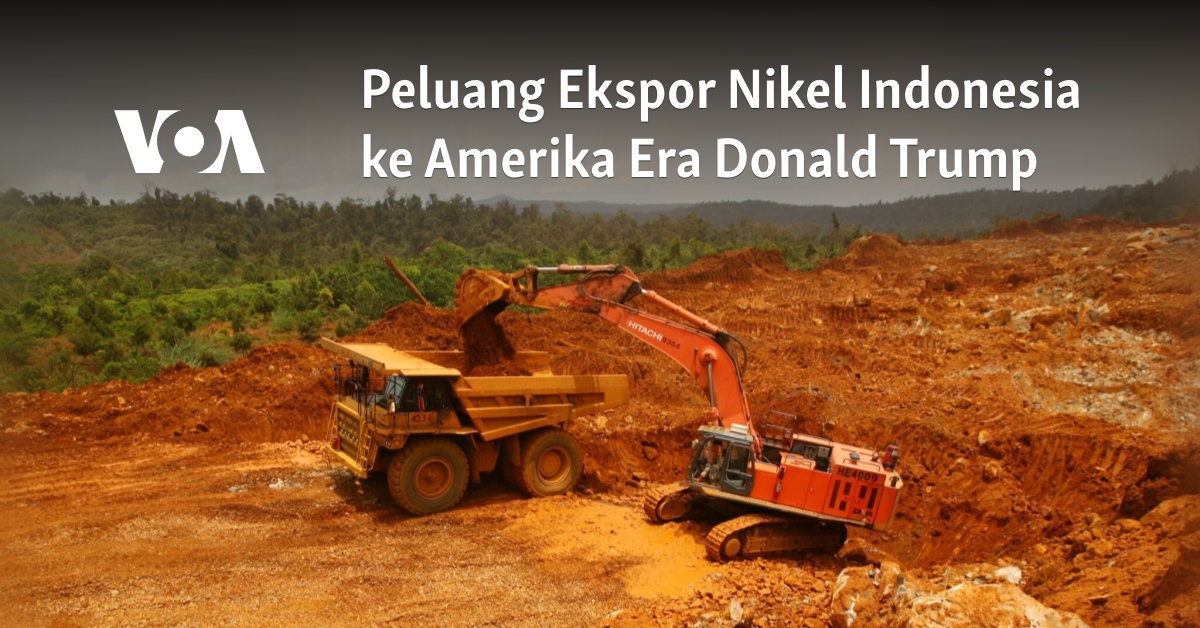 Peluang Ekspor Nikel Indonesia ke Amerika Era Donald Trump