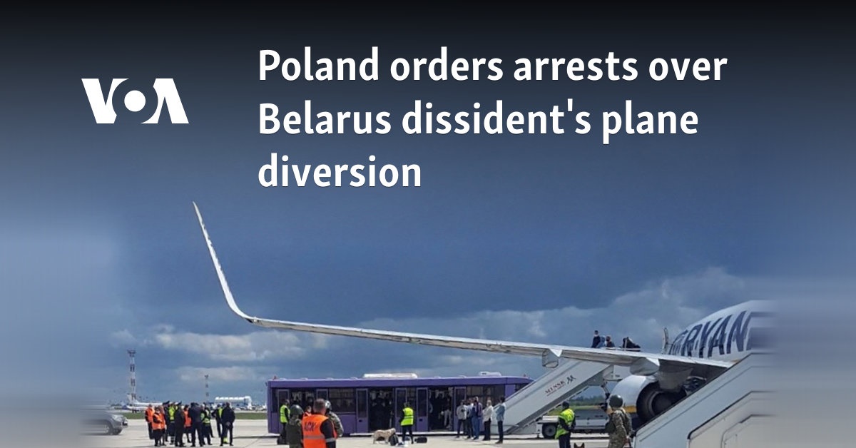 Poland orders arrests over Belarus dissident's plane diversion 