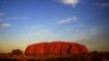 Australia to Ban Climbing on Uluru, Landmark of the Outback