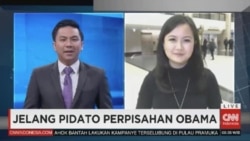 Laporan Langsung VOA untuk CNN Indonesia: Jelang Pidato Perpisahan Barack Obama