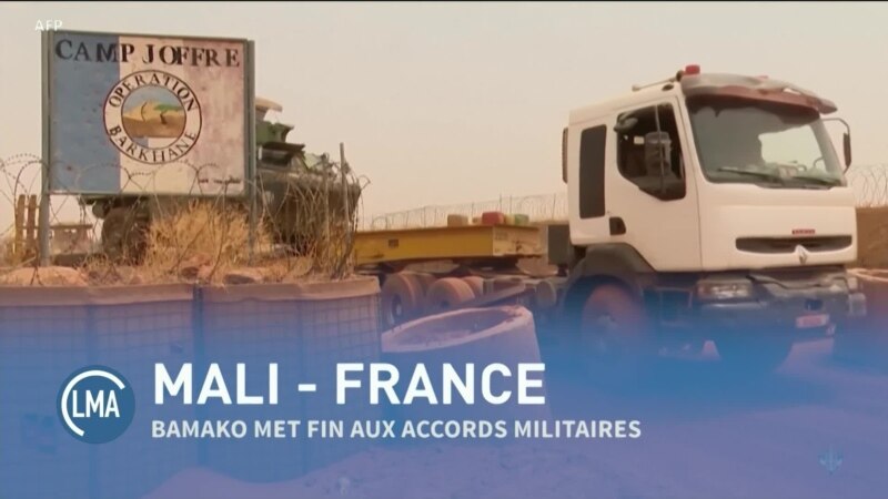 Le Monde Aujourd'hui : le Mali met fin à ses accords avec la France