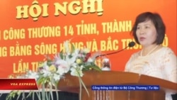 Truyền hình VOA 9/12/20: Công an kêu gọi cựu Thứ trưởng Công thương ‘tham nhũng’ về ‘đầu thú’