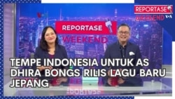 Reportase Weekend: Tempe Indonesia untuk Amerika, Dhira Bongs Rilis Lagu Baru Jepang
