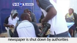 VOA60 Africa -Zambia Government Shuts Down Newspaper for Unpaid Taxes