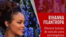 Bolsa de Rihanna contempla estudantes brasileiros