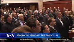 Maqedoni: Mblidhet parlamenti i ri