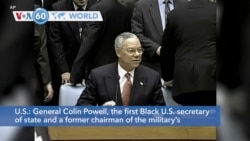 VOA60 Addunyaa - Colin Powell, Former Top US Diplomat, Military Leader, Dies at 84