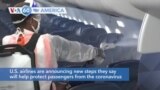 VOA60 America - U.S. airlines announce new steps they say will help protect passengers from the coronavirus