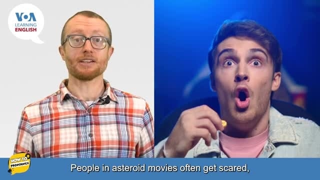 How to Pronounce: Science and Technology: 'Asteroid' - March 23, 2025