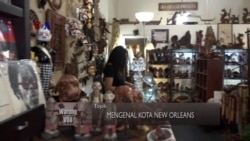 Warung VOA: Mengenal Kota New Orleans (2)