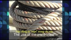 Thành ngữ tiếng Anh thông dụng: Get Roped Into (VOA)
