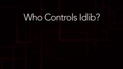 Who Controls Idlib?