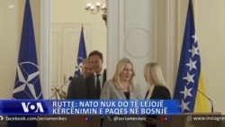 Rutte: NATO nuk do të lejojë kërcënimin e paqes në Bosnjë