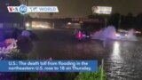 VOA60 World- 18 now dead from flooding in the northeast brought by Ida