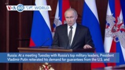 VOA60 World - Putin again demands guarantees that NATO will not expand eastward