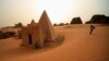 Sudan Hopes Pyramids Will Bring Visitors, Money