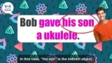 Everyday Grammar TV: A Gift-giving Sentence Pattern 