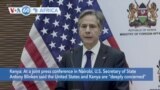 VOA60 Africa - Blinken: U.S. and Kenya "deeply concerned" about the ongoing conflict in Ethiopia's Tigray region