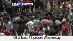 VOA60 World PM - At Least 75 Killed in Baghdad Bombings