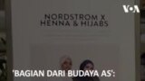 ‘Bagian Dari Budaya AS’: Koleksi Hijab Masuk Departemen Store AS
