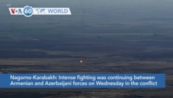 VOA60 Addunyaa - Intense fighting was continuing between Armenian and Azerbaijani forces in Nagorno-Karabakh