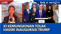 Laporan VOA untuk Metro TV: Xi Jinping Kemungkinan Menolak untuk Hadiri Inaugurasi Donald Trump 