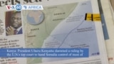 VOA60 Africa - Court Awards Somalia Bulk of Indian Ocean Territory Also Claimed by Kenya