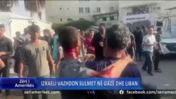 Izraeli vazhdon sulmet në Gazë dhe Liban