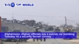 VOA60 World PM - Bomb Attack on Afghan Security Convoy Kills 13